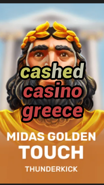 cashed casino greece-3xn3u5udepyz9m9w5iat.com